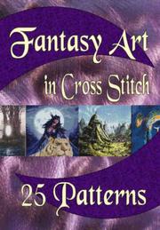 Cover of: Fantasy Art in Cross Stitch Book of 25 Patterns