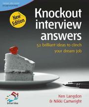 Cover of: Knockout Interview Answers (52 Brilliant Ideas) by Ken Langdon, Nikki Cartwright