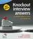 Cover of: Knockout Interview Answers (52 Brilliant Ideas)