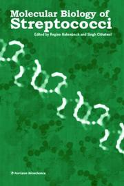 Molecular Biology of  Streptococci by Hakenbeck & Chh