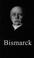 Cover of: Bismarck (Life&Times)