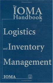 Cover of: The IOMA Handbook of Logistics and Inventory Management by Institute of Management and Administration (IOMA)