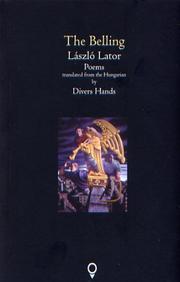 Cover of: The Belling by Laszlo Lator, Laszlo Lator