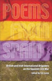 Cover of: Poems from Spain: British and Irish International Brigaders on the Spanish Civil War