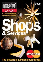 Cover of: Time Out London Shops and Services 2008 (Time Out London Walks)