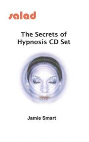 Cover of: The Secrets of Hypnosis CD Set