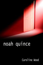 Cover of: Noah Quince