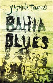 Cover of: Bahia Blues by Yasmina Traboulsi, Yasmina Traboulsi