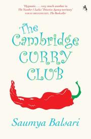 The Cambridge Curry Club by Saumya Balsari