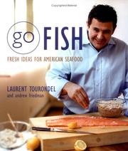 Cover of: Go Fish: Fresh Ideas for American Seafood