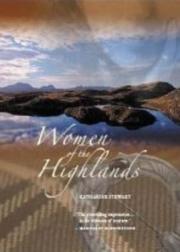 Women of the Highlands by Katharine Stewart