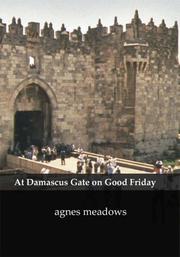 Cover of: At Damascus Gate on Good Friday