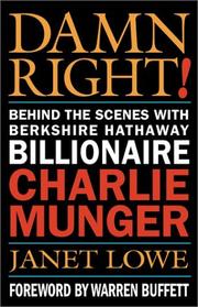 Cover of: Damn Right: Behind the Scenes with Berkshire Hathaway Billionaire Charlie Munger