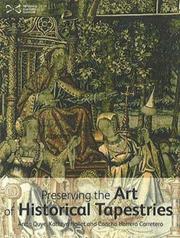 Cover of: Preserving the Art of Historical Tapestries by Anita Quye