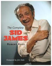 Cover of: The Complete Sid James by Robert Ross