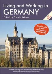 Living and Working in Germany by Pamela Wilson