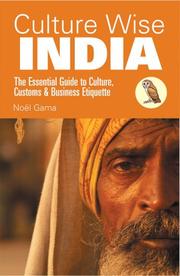 Cover of: Culture Wise India: The Essential Guide to Culture, Customs & Business Etiquette