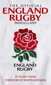 The Official England Rugby Miscellany by Stuart Farmer