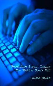 Cover of: Repetitive Strain Injury | Louise Blake
