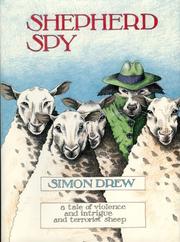Cover of: Shepherd Spy: Tales of Violence and Intrigue and Terrorist Sheep