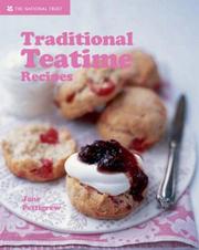 Traditional teatime recipes by Jane Pettigrew