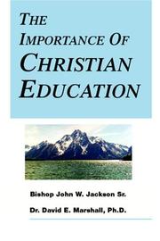 Cover of: The Importance of Christian Education