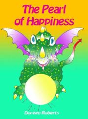 The Pearl of Happiness by Doreen Robert