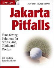 Cover of: Jakarta Pitfalls: Time-Saving Solutions for Struts, Ant, JUnit, and Cactus (Java Open Source Library) (Java Open Source Library)