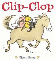 Cover of: Clip-clop by Nicola Smee