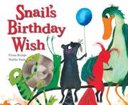 Cover of: Snail's Birthday Wish by Fiona Rempt, Fiona Rempt