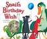 Cover of: Snail's Birthday Wish