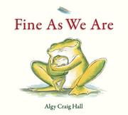 Cover of: Fine As We Are