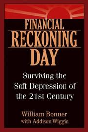 Cover of: Financial Reckoning Day by William Bonner, Addison Wiggin