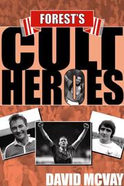 Cover of: Forest's Cult Heroes by David McVay, David McVay