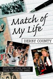 Match of My Life - Derby County by Nick Johnson, Phil Matthews