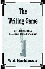 Cover of: The Writing Game by W. A. Harbinson