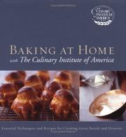 Cover of: Baking at home with the Culinary Institute of America.