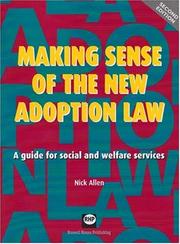 Cover of: Making Sense of the New Adoption Law by Nick Allen