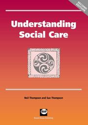 Cover of: Understanding Social Care: 2nd Edition