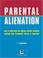 Cover of: Parental Alienation