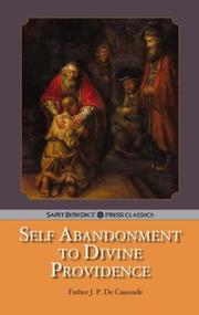Cover of: Self-Abandonment to Divine Providence | Fr. Jean-Pierre de Caussade