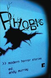 Cover of: Phobic: Modern Horror Stories