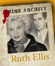 Cover of: Ruth Ellis: Crime Archive