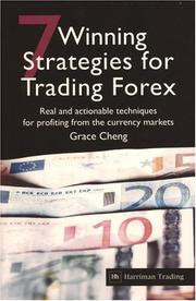 Cover of: 7 Winning Strategies for Trading Forex: Real and Actionable Techniques for Profiting from the Currency Markets