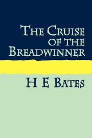 Cover of: THE CRUISE OF THE BREADWINNER Large Print
