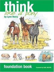 Cover of: Think Like a Pony: Foundation Book (Think Like a Pony)