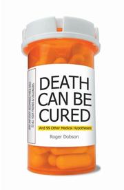 Cover of: Death Can Be Cured