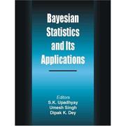 Cover of: Bayesian Statistics And Its Applications