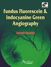 Cover of: Fundus Fluorescein and Indocyanine Green Angiography by Amresh Chopdar