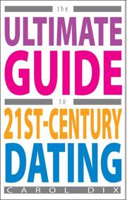 Cover of: The Ultimate Guide to 21st-Century Dating